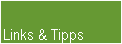 Links & Tipps