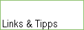 Links & Tipps